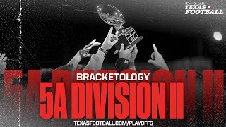 BRACKETOLOGY 2024 Texas High School Football Playoffs 5A DII [upl. by Owen]