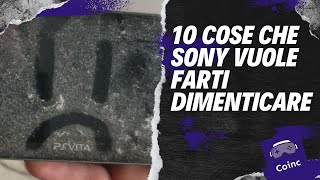 10 Cose che Sony vuole farti Dimenticare [upl. by Barbara-Anne269]