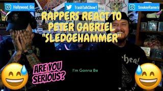 Rappers React To Peter Gabriel quotSledgehammerquot [upl. by Aicatsan732]