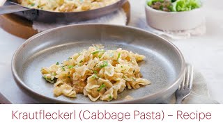 How to Make Authentic Austrian Krautfleckerl  Cabbage Pasta Recipe [upl. by Hite]