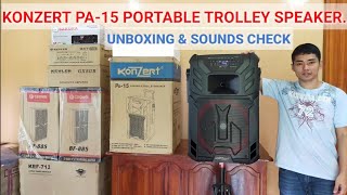 KONZERT PA15 PORTABLE TROLLEY SPEAKER UNBOXING AND SOUNDS CHECK [upl. by Yaras448]