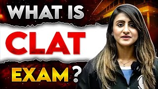 What Is CLAT Exam  CLAT Exam OneShot Guidance  CLAT 2025 Preparation🔥PWCLAT [upl. by Kiran]