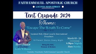 Faith Emmanuel Apostolic Church Tent Crusade 2023 Week 3 Thursday Night [upl. by Strauss]