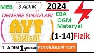 3 Adım Deneme Sınavları  AYT  Sayısal  1 Adım 1 Deneme  Fizik Testi  2024  MEB  EBA [upl. by Sairacaz]