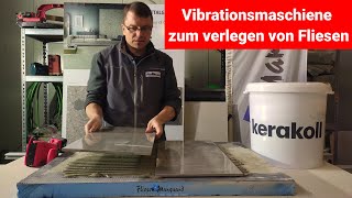 Fliesenlegen mit Vibrationstechnik So erzielst du perfekte Haftung DIY Anleitung [upl. by Matland]