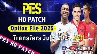 PES 2013 HD Patch Option File 2025 Transfers July v3 [upl. by Octavla256]