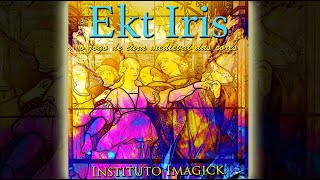 Ekt Iris  O Jogo de Cura Medieval das Cores  Instituto Imagick [upl. by Beore]