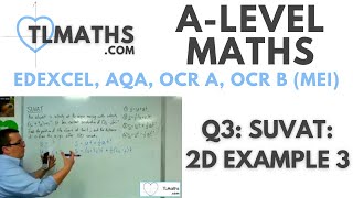 ALevel Maths Q317 SUVAT 2D Example 3 [upl. by Jeromy]