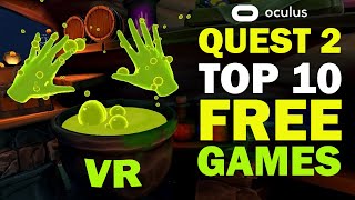 Top 10 Oculus Quest 2 Free Games VR [upl. by Stuart]