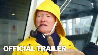 CONAN OBRIEN MUST GO Official Trailer 2024  HD [upl. by Eilliw233]