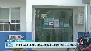 IPTU é calculado errado há pelo menos 10 anos em Navegantes [upl. by Rez]