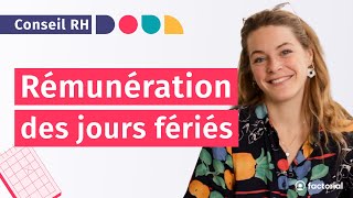 Jours fériés Ponts et journée de solidarité  Tout savoir sur la rémunération 2024 [upl. by Jessie]