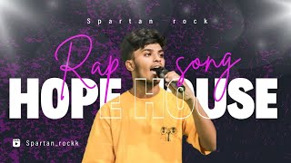 SPARTAN ROCK  HOPE HOUSE 🏡💥  TELUGU RAP  OFFICIAL MUSIC VIDEO [upl. by Nattirb70]