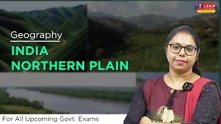 Geography  IndiaNorthern Plain  For all Upcoming Govt Exams  iLeap Institute [upl. by Thekla176]