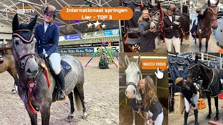 Internationaal springen Lier met 4 paarden TOP 3 klassering ✰vlog 329✰  Kristy Snepvangers [upl. by Vanthe]