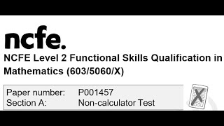 Functional Skills Maths L2 P001457 NCFE [upl. by Akemad]