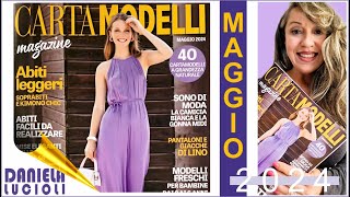 CARTAMODELLI MAGAZINE MAGGIO 2024 sfoglio tutto da VICINO ABITI SOPRABITI PANTALONI GIACCHE BABY 26 [upl. by Sine53]