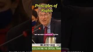 Principles of Rights shorts jefferysachs foodsystemsummit politics uk canads [upl. by Nuriel]