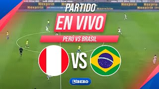 🔴 PERÚ vs BRASIL EN VIVO por las ELIMINATORIAS 2026 FECHA 10  Líbero [upl. by Gabel]