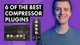 6 of the Best Compressor Plugins on the Market [upl. by Pegeen457]