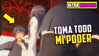 🔶 EL PERDEDOR QUE OBTUVO PODERES LUEGO DE BESAR A UNA CHICA  Anime Resumen [upl. by Ragse]