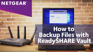 How to Backup Your Files with NETGEAR Nighthawk Wireless Routers  ReadySHARE Vault [upl. by Tehr820]