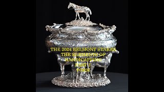 THE 2024 BELMONT STAKES  THE ELEMENTS OF HANDICAPPING  PART I  FORM [upl. by Erma]