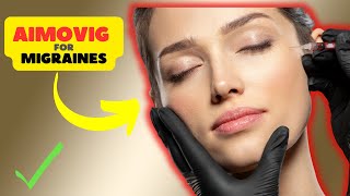 Aimovig injection erenumab side effects for Managing Migraines [upl. by Nnyllaf]