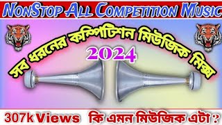 All Competition Music NonStop Mix  সব ধরনের মিউজিক মিক্সিংcompetitionmusicandbit [upl. by Jessie]