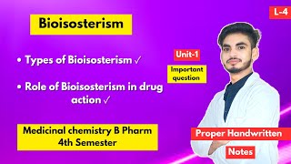 L4। U1। Bioisosterism medicinal chemistry। Types and its role। B Pharm 4th sem।Important question [upl. by Euqinehs]