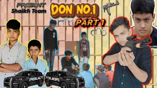 Don no 1 Part 1 New Comedy video  SHAIKH TEAM  ST 😜😜 [upl. by Haberman]