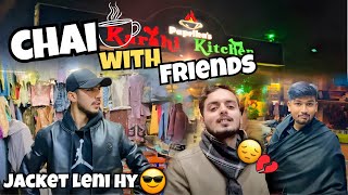 Kashmeri Chai❤️with friends  Jacket leni hy bhai😭 Night Vlog💀 Abuzar [upl. by Parsons]