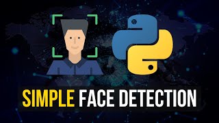 Simple Face Detection in Python [upl. by Letnahs]