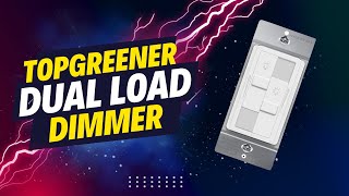 TOPGREENER Kalide Dual Load Dimmer Light Switch Double LED Dimmer Switch Single Pole 120VAC 60Hz [upl. by Einial]