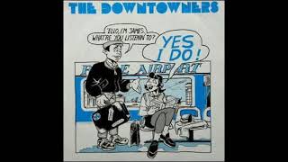 The Downtowners  Downtown Boys  1990 [upl. by Ashia]