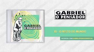 Gabriel o Pensador  Resto Do Mundo [upl. by Tavis15]