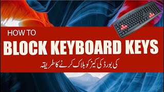 How to disable laptop keyboard keys in windows 10  2022 ittips [upl. by Latsirhc]