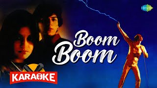 Boom Boom  Karaoke With Lyrics  Nazia Hassan  Biddu  Retro Hindi Song Karaoke karaoke [upl. by Southard]