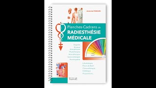 Planches Cadrans de Radiesthésie médicale  Jocelyne Fangain [upl. by Acirederf]