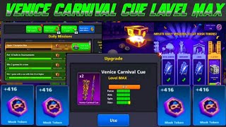 8 ball pool Venice Carnival cue max trick 8 ball pool Venice Carnival cue max  8 ball pool [upl. by Aggappe]