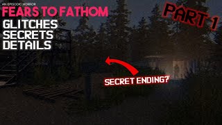 Fears To Fathom Ironbark Lookout  Glitches Details Secrets and More [upl. by Mahalia990]