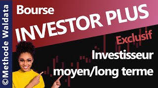 Stratégie pour Investisseur moyen  long terme avec la méthode ATexpert Investor Plus de Waldata [upl. by Brook451]