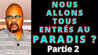 NOUS ALLONS TOUS ENTRÉ AU PARADIS 2 Dr Adelard Ndaye [upl. by Conroy]