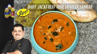 Arachuvitta sambar with baby Jackfruit  Sambar recipe  Chef Venkatesh Bhat [upl. by Waterman651]