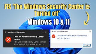 Fix The Windows Security Center service is turned off Windows 10 amp 11 [upl. by Remot]