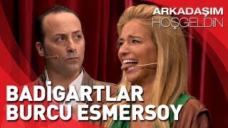 Arkadaşım Hoşgeldin  Tolga Çevik ve Burcu Esmersoy  Badigartlar [upl. by Monro775]