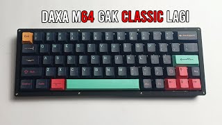 MOD KEYBOARD DAXA M64 CLASSIC JADI GASKET MOUNT [upl. by Oramug844]