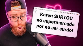 Karen SURTOU no Mercado  QuartasReddit 84 [upl. by Mickey]