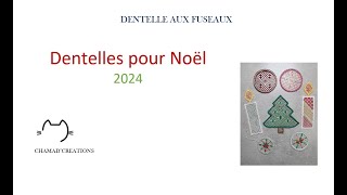 Dentelles pour Noël 2024 [upl. by Vevay268]