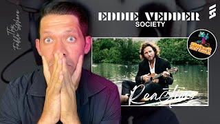 THIS IS THE BEST ONE OF THIS SERIES Eddie Vedder  Society Reaction SMM Series [upl. by Catherina]